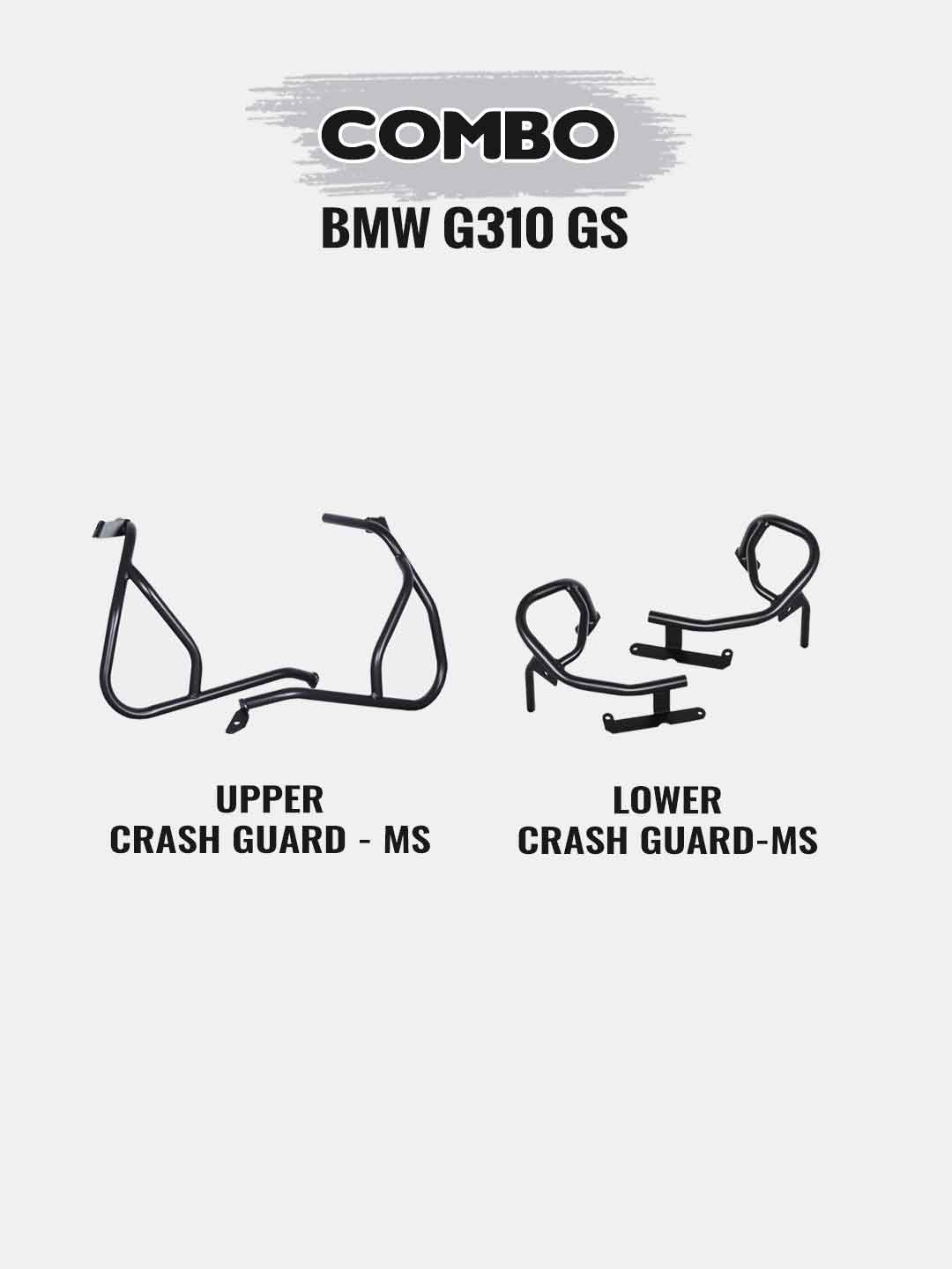 BMW G310 GS COMBO-UPPER CRASH GUARD MS + LOWER CRASH GUARD MS