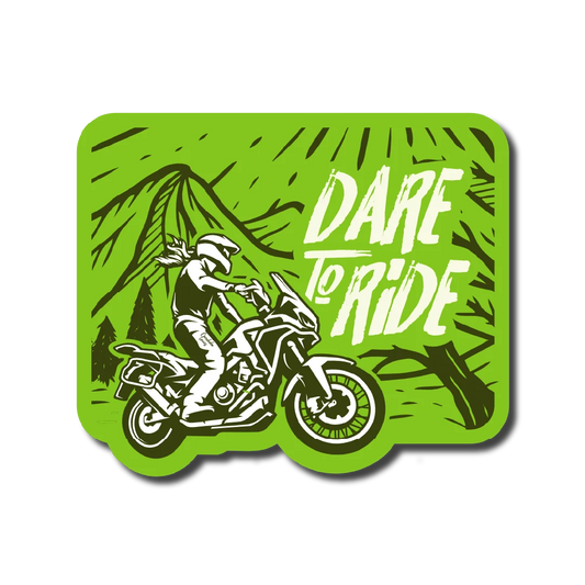 DARE TO RIDE | STICKER